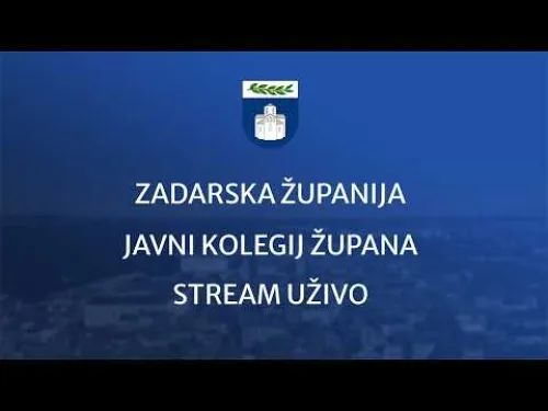 Zadarska županija 🎬: [video] JAVNI KOLEGIJ ŽUPANA