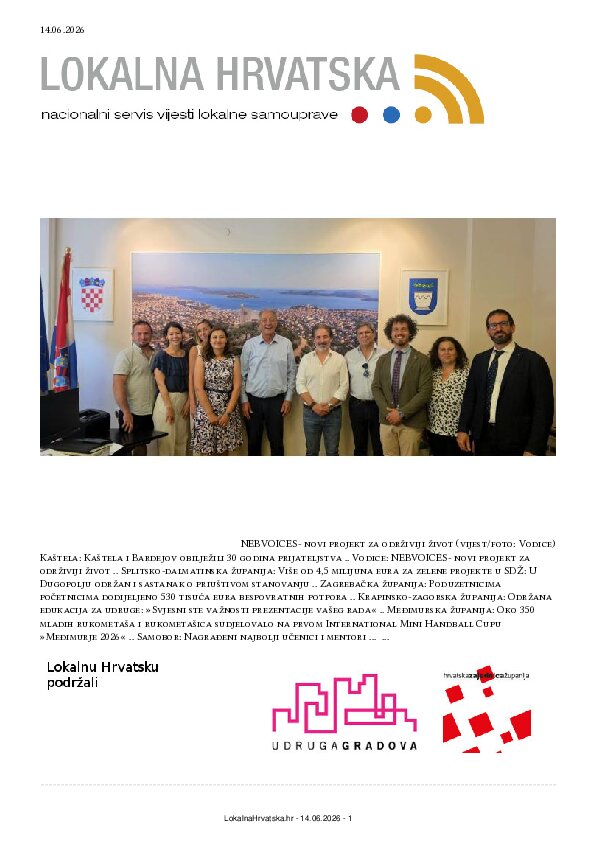 Besplatno se pretplatite na ISSUU izdanje. Izdvajamo: Kaštela, Vodice, Splitsko-dalmatinska županija, Zagrebačka županija, Krapinsko-zagorska županija, Međimurska županija, Samobor, Lovas, Kutina, Ivanec, Karlovac, Solin, Blato, Sisak, Velika Gorica, Zaprešić, Hvar, Cres, Vrlika, Dubrava, Stari Jankovci, Fužine, Gospić, Makarska, Duga Resa, Drniš, Opuzen, Vela Luka,