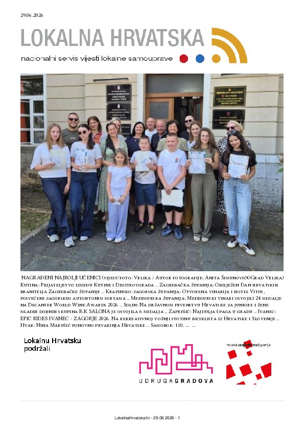 Besplatno se pretplatite na ISSUU izdanje. Izdvajamo: Kutina, Zagrebačka županija, Krapinsko-zagorska županija, Međimurska županija, Solin, Zaprešić, Ivanec, Hvar, Samobor, Stari Jankovci, Petrijevci, Vrlika, Vela Luka, Karlovac, Sisak, Makarska, Duga Resa, Opuzen, Lovas, Gospić, Vodice, Fužine,