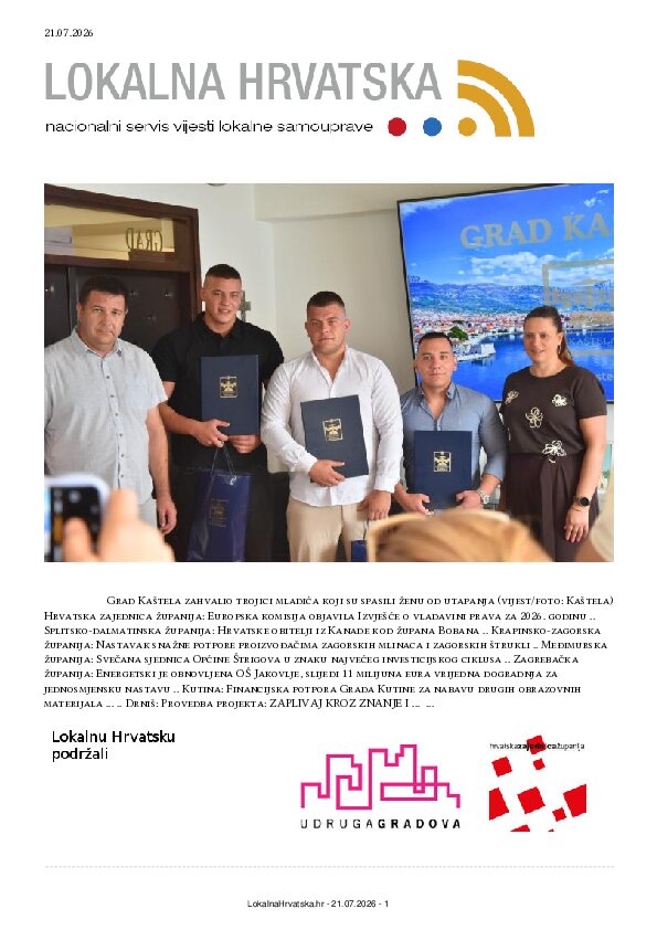 Besplatno se pretplatite na ISSUU izdanje. Izdvajamo: Hrvatska zajednica županija, Splitsko-dalmatinska županija, Krapinsko-zagorska županija, Međimurska županija, Zagrebačka županija, Kutina, Drniš, Hvar, Vela Luka, Makarska, Ivanec, Zabok, Klis, Stari Jankovci, Lovas, Karlovac, Sisak, Kaštela, Opuzen, Cres, Nerežišća, Samobor, Solin, Gospić, Petrijevci,